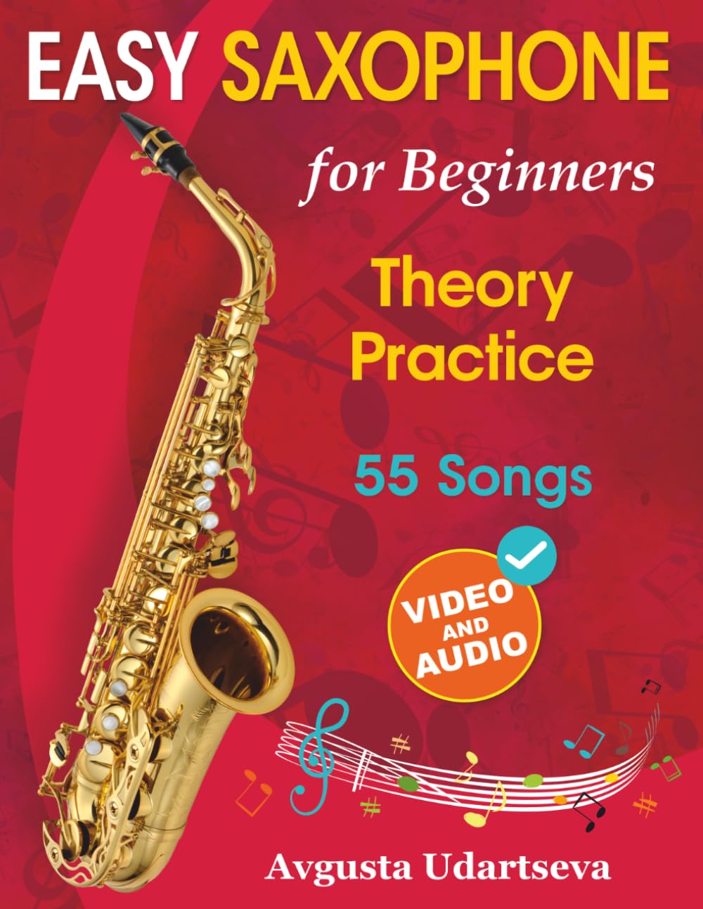 Saxophone for Beginners with Online Video and Audio R11547